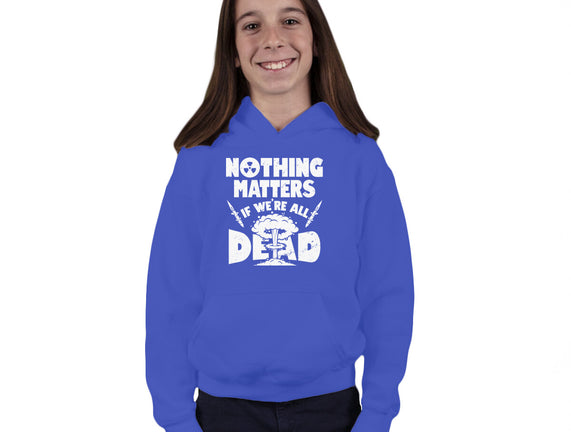 Nothing Matters
