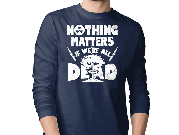 Nothing Matters