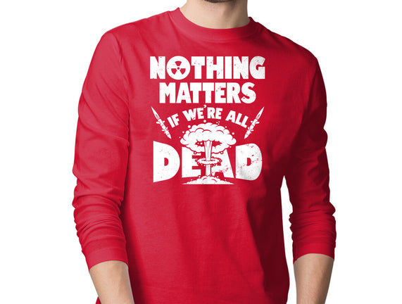 Nothing Matters