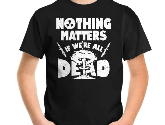 Nothing Matters