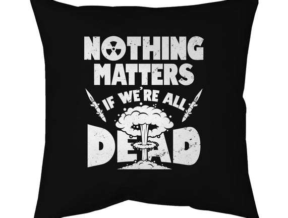 Nothing Matters