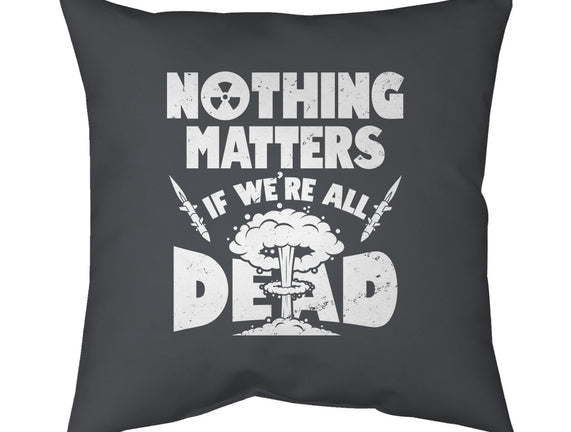 Nothing Matters
