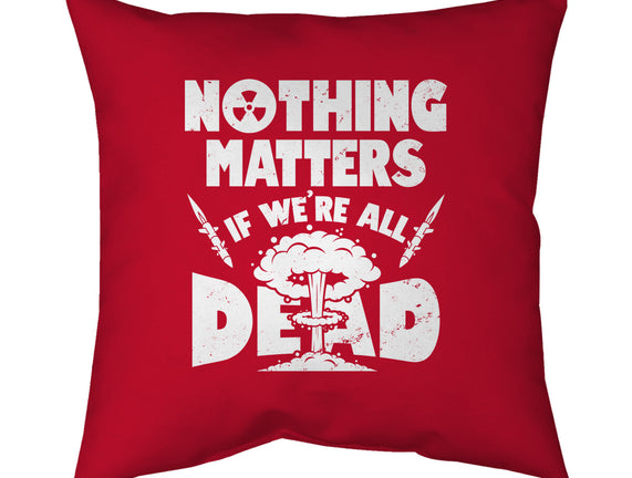 Nothing Matters