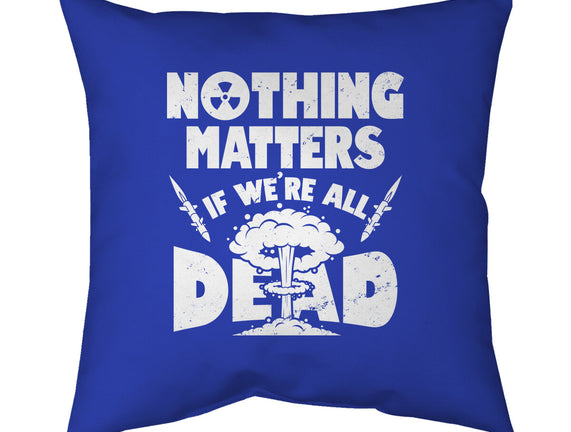Nothing Matters