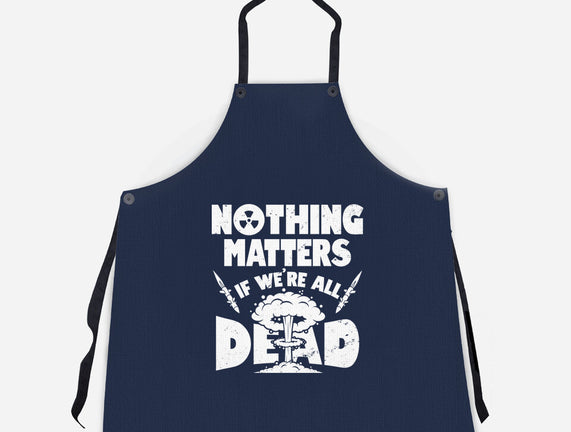 Nothing Matters