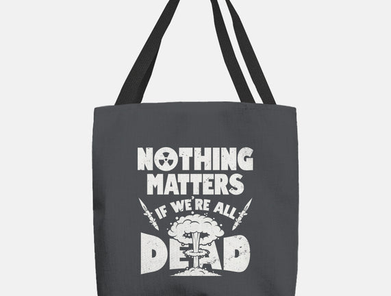 Nothing Matters