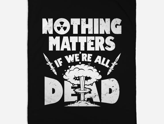 Nothing Matters