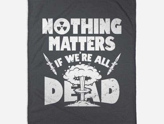 Nothing Matters