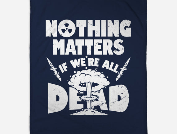 Nothing Matters