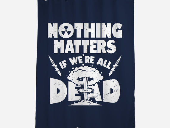 Nothing Matters