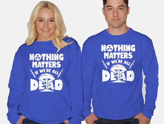 Nothing Matters