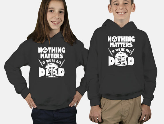 Nothing Matters