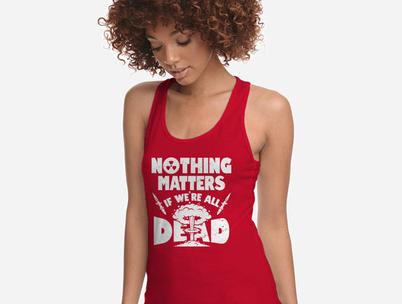 Nothing Matters
