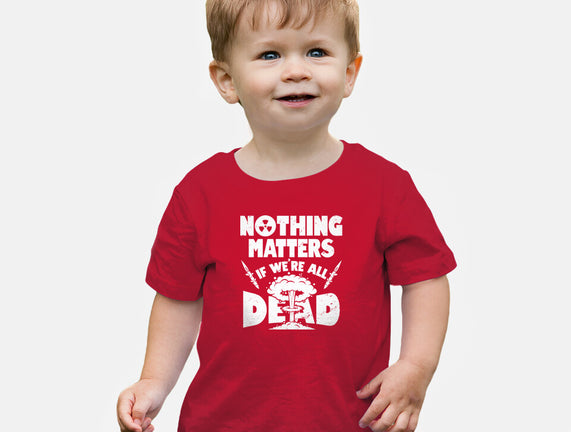 Nothing Matters