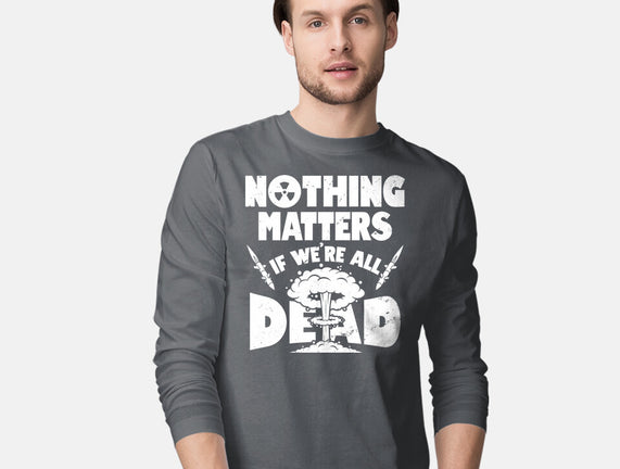 Nothing Matters
