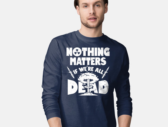 Nothing Matters