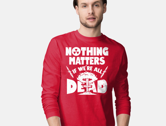 Nothing Matters