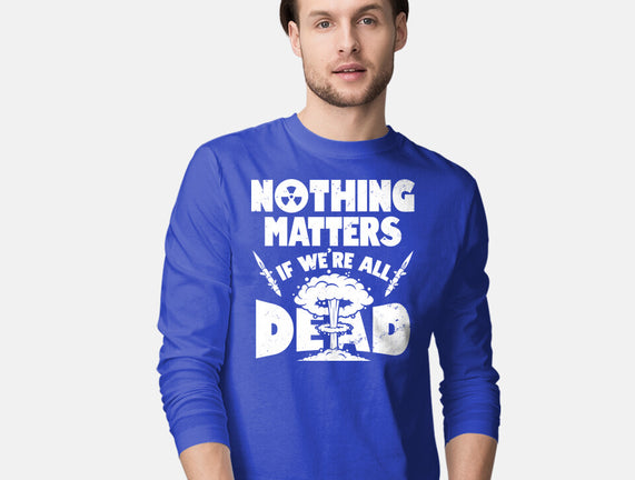 Nothing Matters