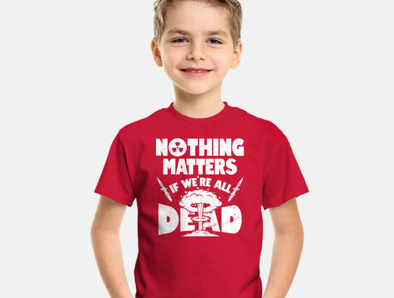 Nothing Matters