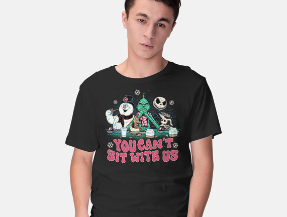 You Can't Sit With Us