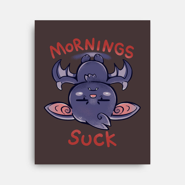 Mornings Suck Bat-none stretched canvas-TechraNova