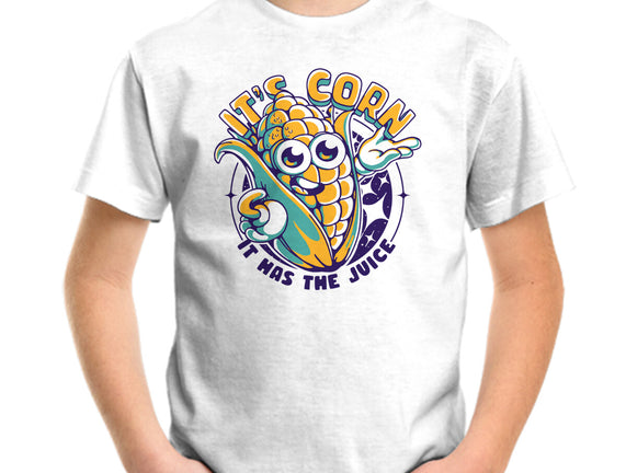 It's Corn
