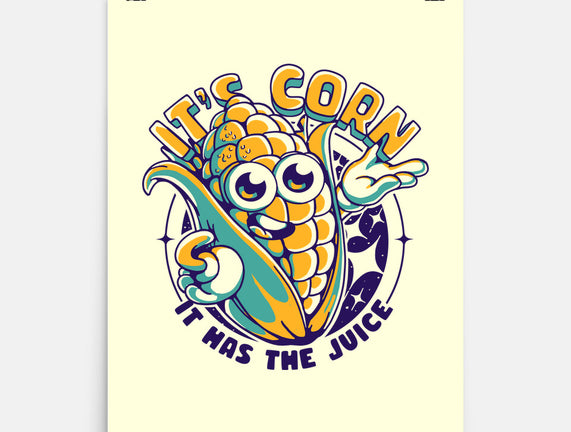 It's Corn