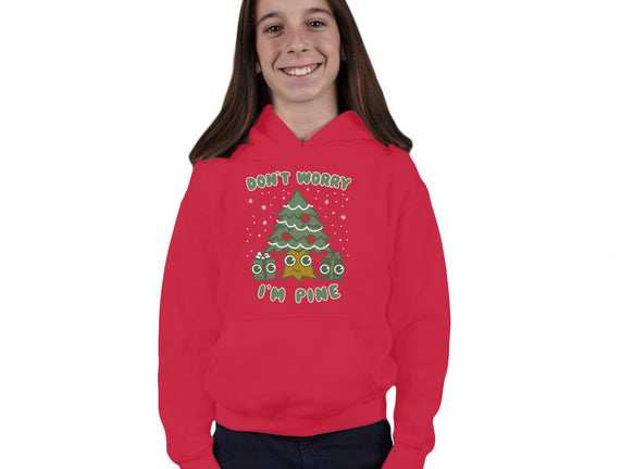 Don't Worry I'm Pine