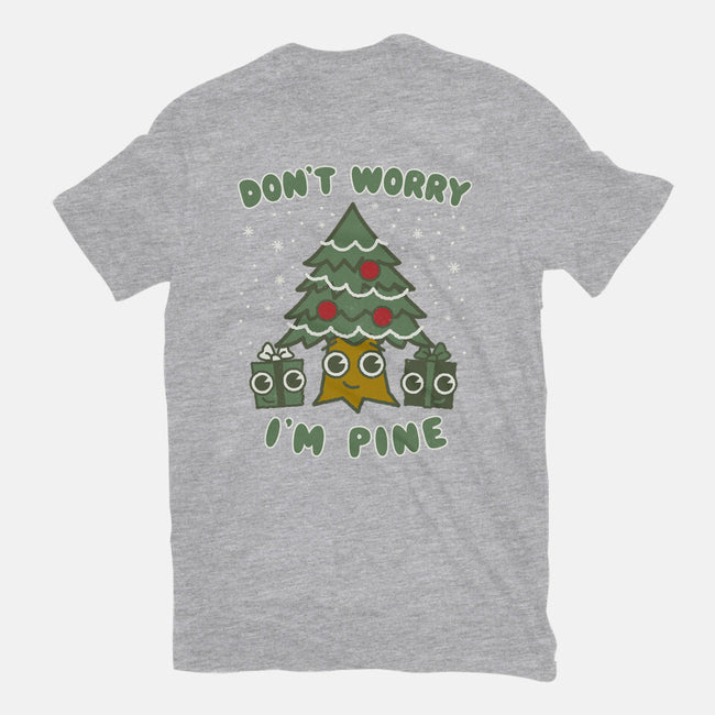 Don't Worry I'm Pine-mens basic tee-Weird & Punderful