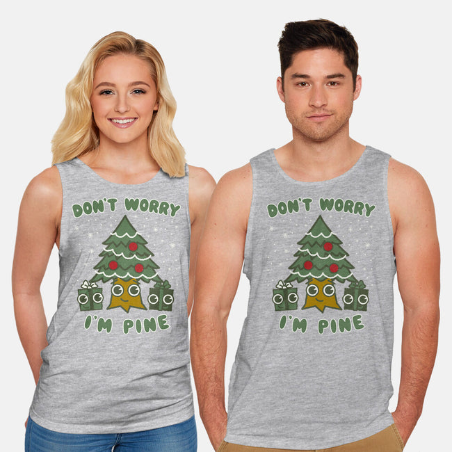 Don't Worry I'm Pine-unisex basic tank-Weird & Punderful