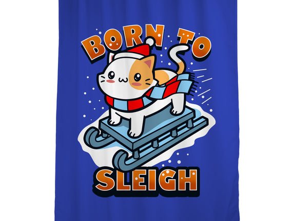 Born To Sleigh