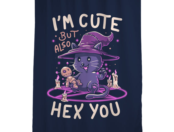 I'm Cute But Also Hex You