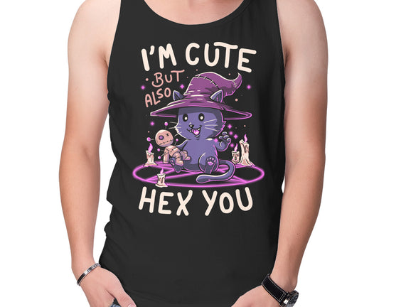 I'm Cute But Also Hex You