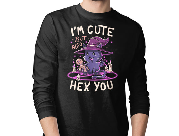 I'm Cute But Also Hex You