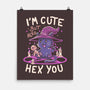 I'm Cute But Also Hex You-none matte poster-koalastudio