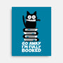 Fully Booked-none stretched canvas-Xentee