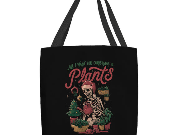 All I Want For Christmas Is Plants