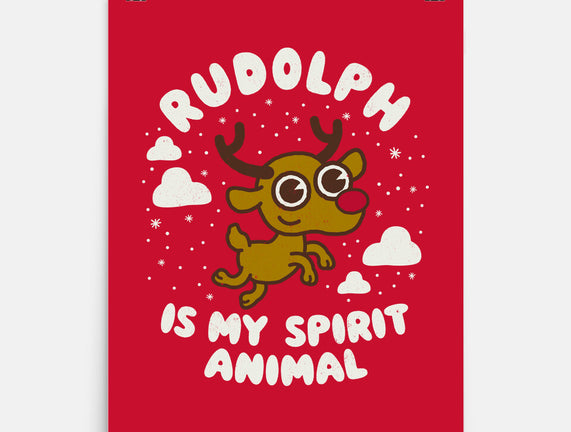 Rudolph Is My Spirit Animal