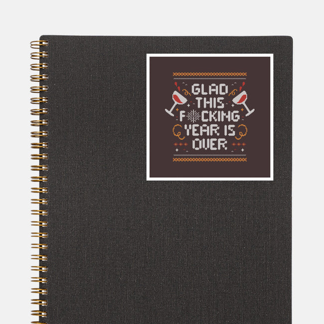 Glad This Year Is Over-none glossy sticker-eduely
