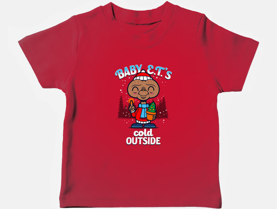 Baby E.T.'s Cold Outside