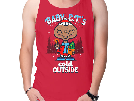 Baby E.T.'s Cold Outside