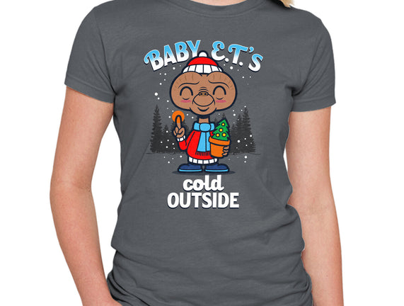 Baby E.T.'s Cold Outside