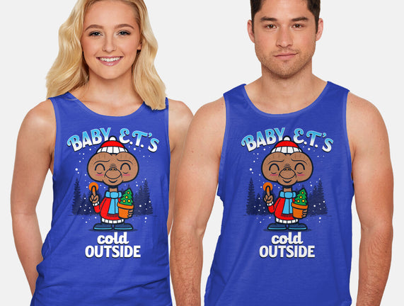 Baby E.T.'s Cold Outside