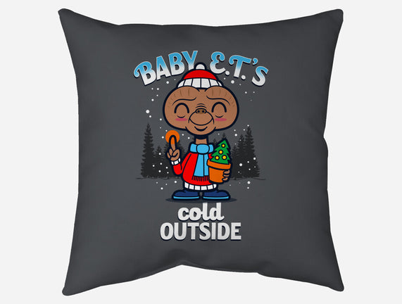 Baby E.T.'s Cold Outside