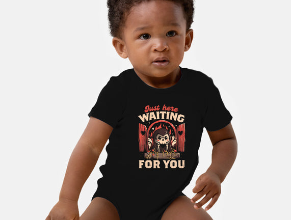 Just Here Waiting For You