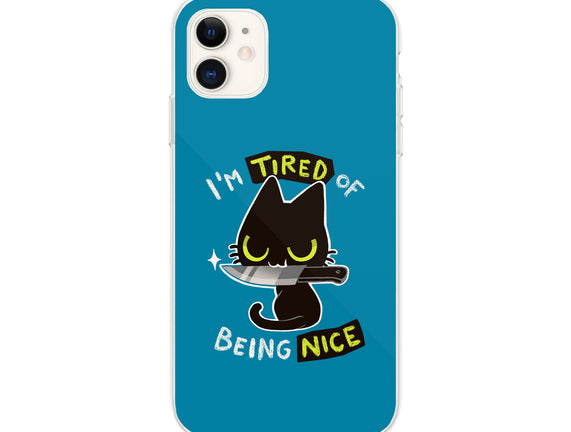 Tired Of Being Nice