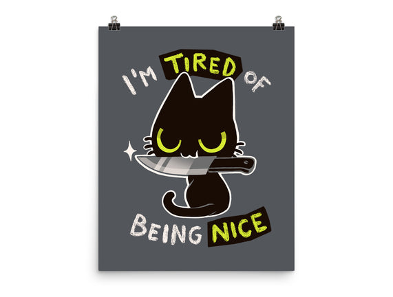 Tired Of Being Nice