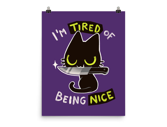 Tired Of Being Nice