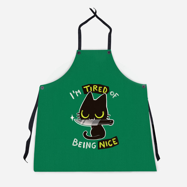 Tired Of Being Nice-unisex kitchen apron-BlancaVidal