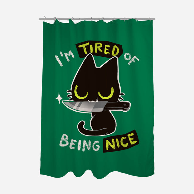 Tired Of Being Nice-none polyester shower curtain-BlancaVidal